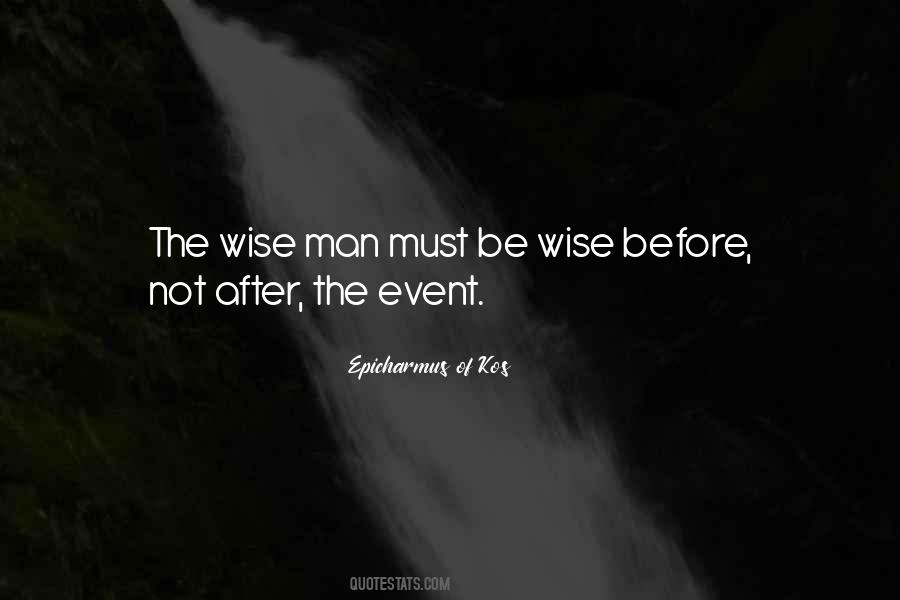 The Wise Man Quotes #1631771