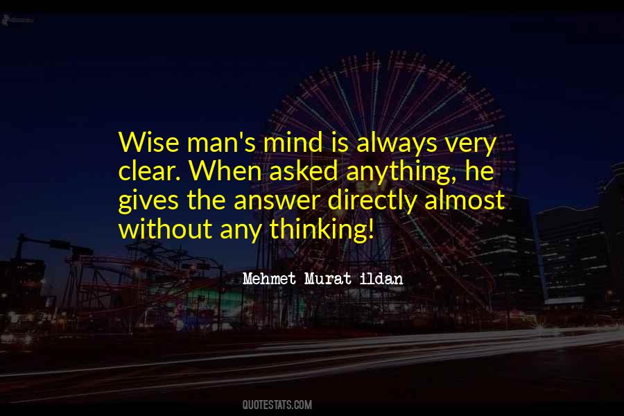 The Wise Man Quotes #165448