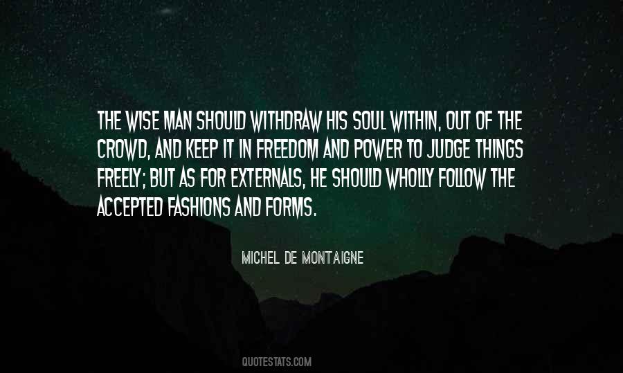 The Wise Man Quotes #1663449