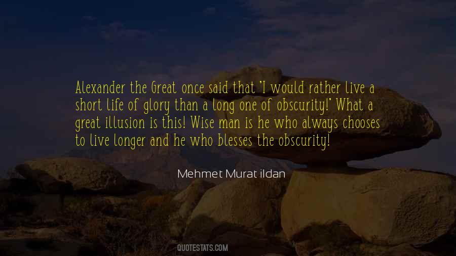 The Wise Man Said Quotes #979051
