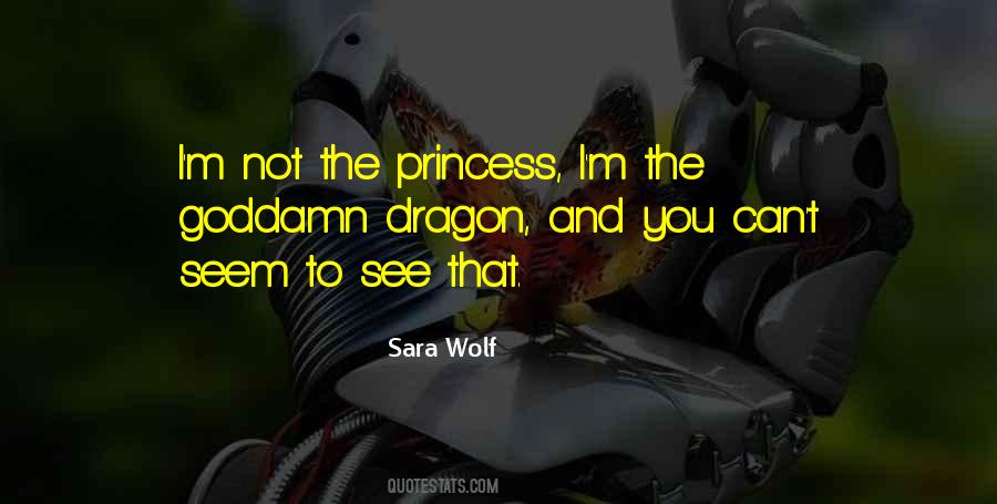 The Wolf Princess Quotes #1036637