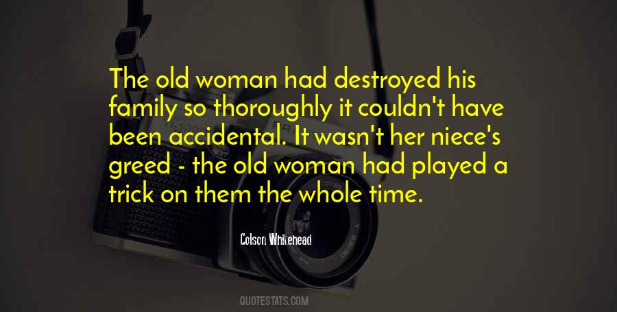 The Woman Destroyed Quotes #129405