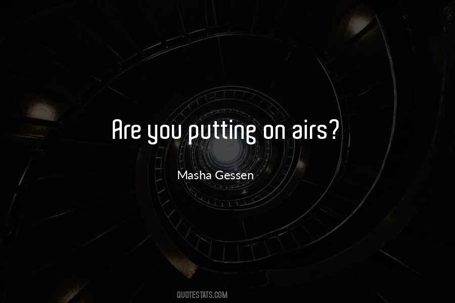 Quotes About Airs #195152