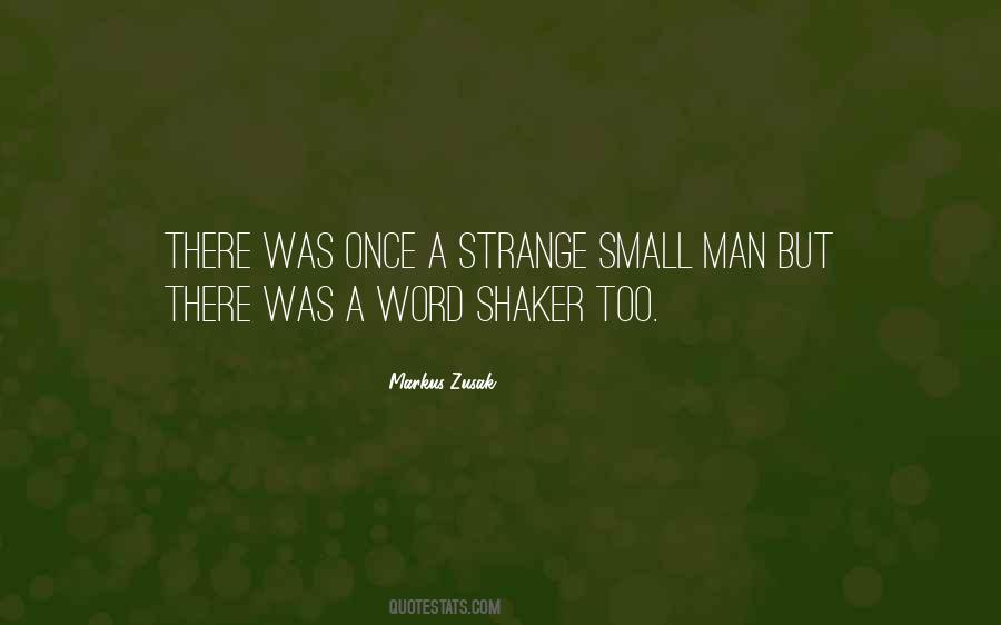 The Word Shaker Quotes #692982