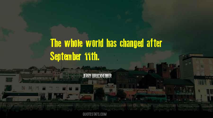 The World Has Changed Quotes #185497