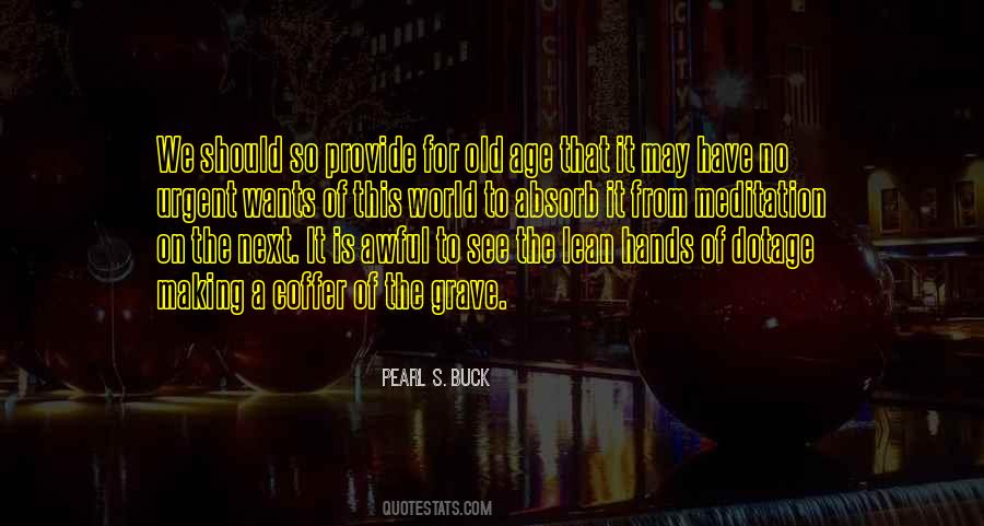 The World Is In My Hands Quotes #159473