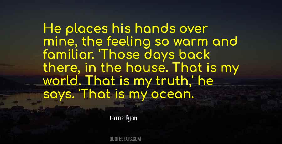 The World Is In My Hands Quotes #776957