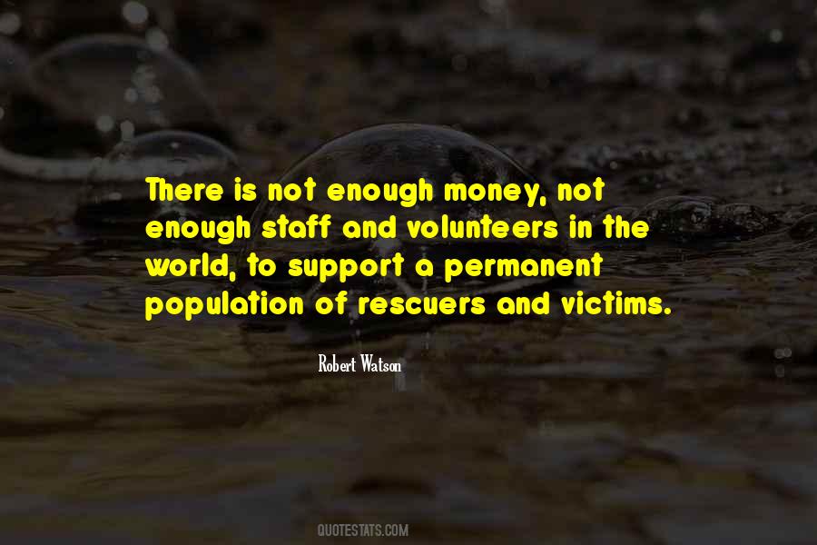 The World Is Not Enough Quotes #463502