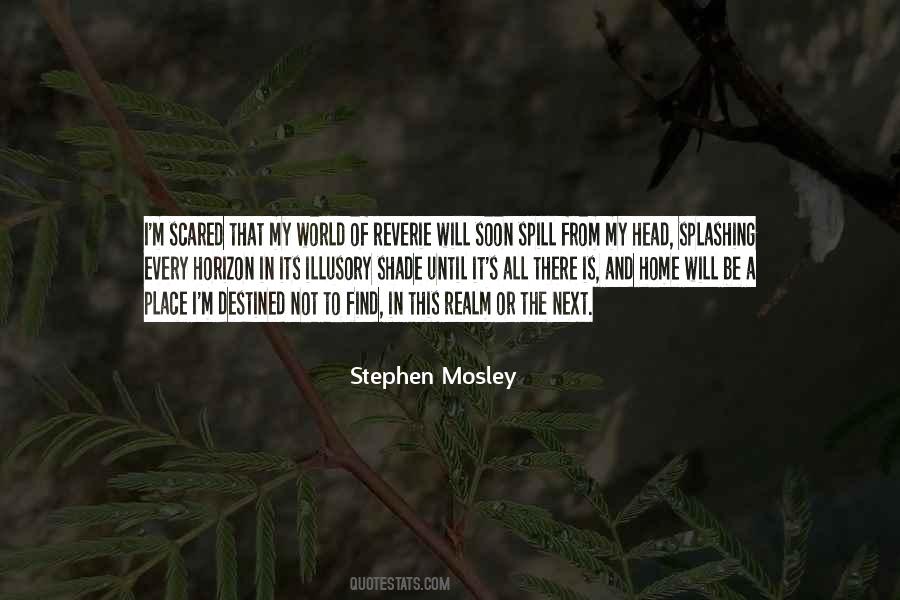 The World Is Not My Home Quotes #1357617