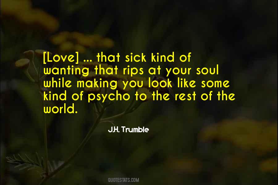 The World Is Sick Quotes #32459