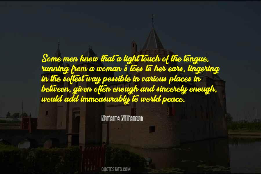 The World Will Know Peace Quotes #1019827