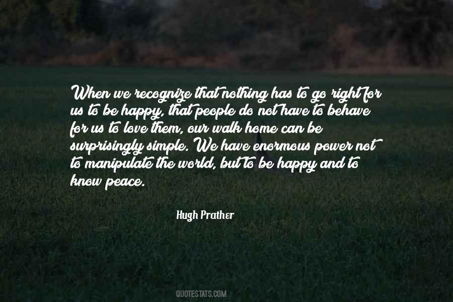 The World Will Know Peace Quotes #1822002