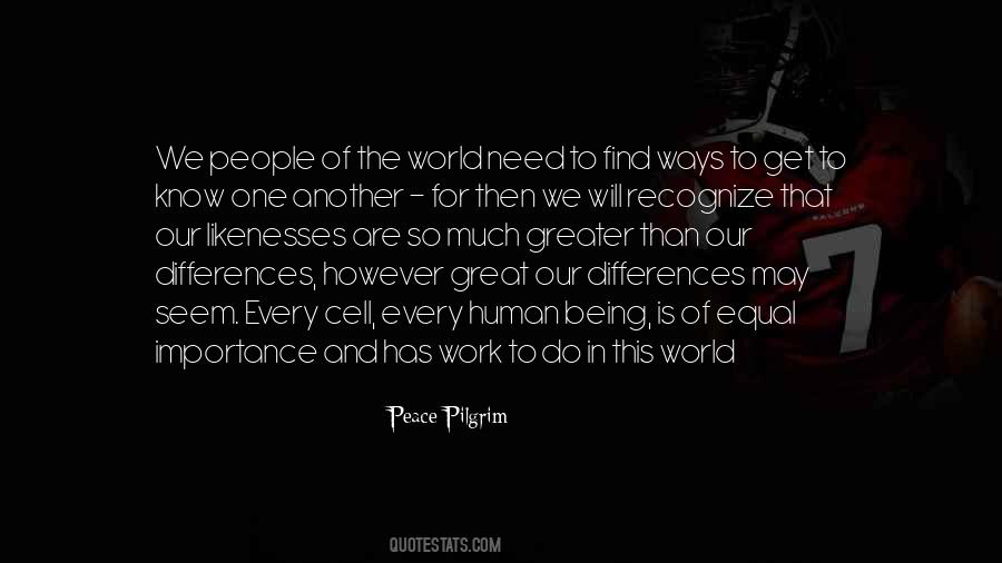 The World Will Know Peace Quotes #796424
