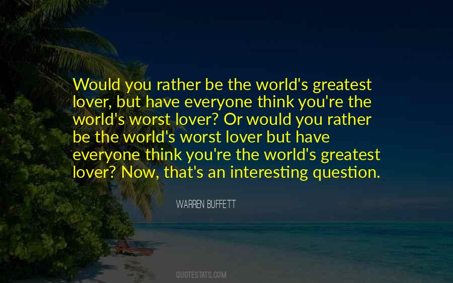 The World's Greatest Quotes #569809
