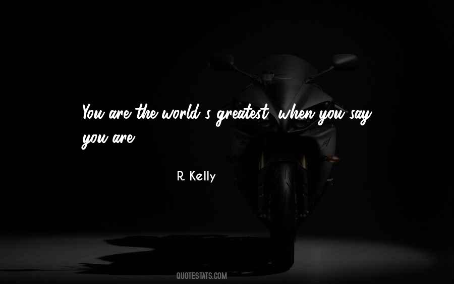 The World's Greatest Quotes #80100