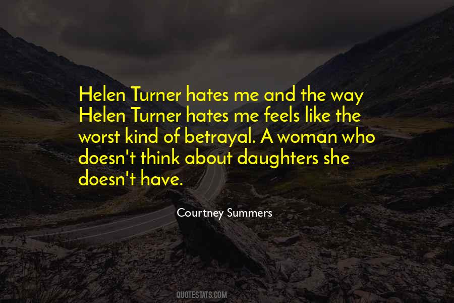 The Worst Betrayal Quotes #264273