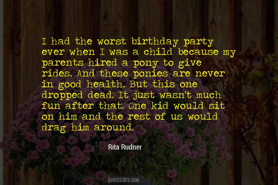 The Worst Birthday Quotes #1645943