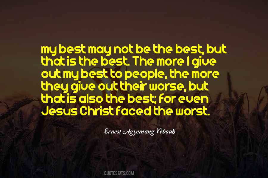 The Worst Life Quotes #244170