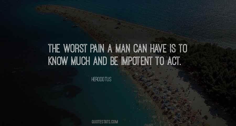 The Worst Thing A Man Can Do Quotes #61760