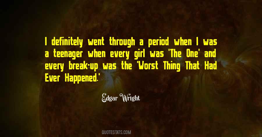 The Worst Thing Ever Quotes #749186