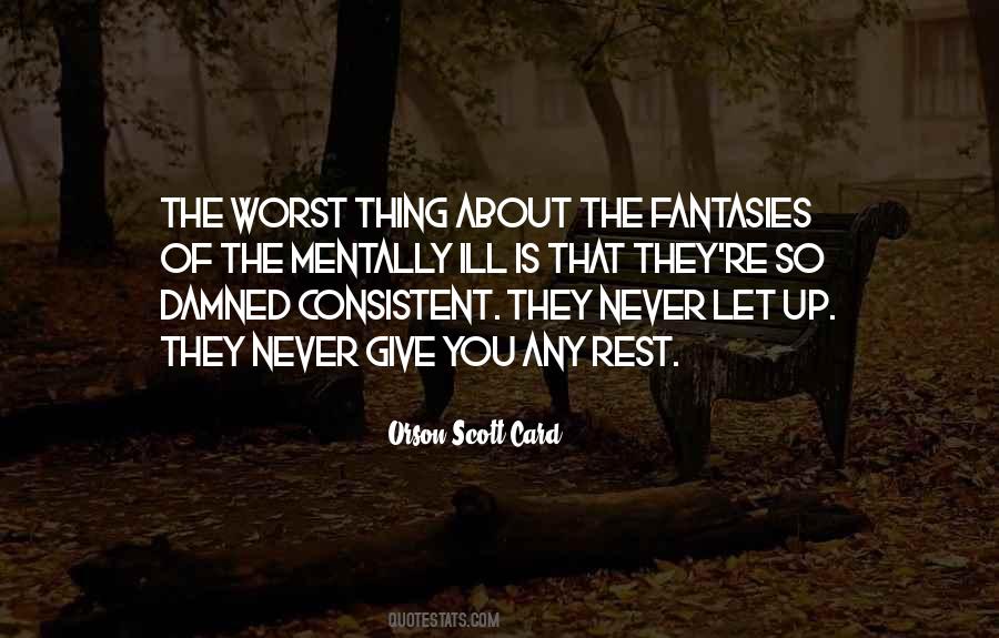 The Worst Thing Quotes #1343592