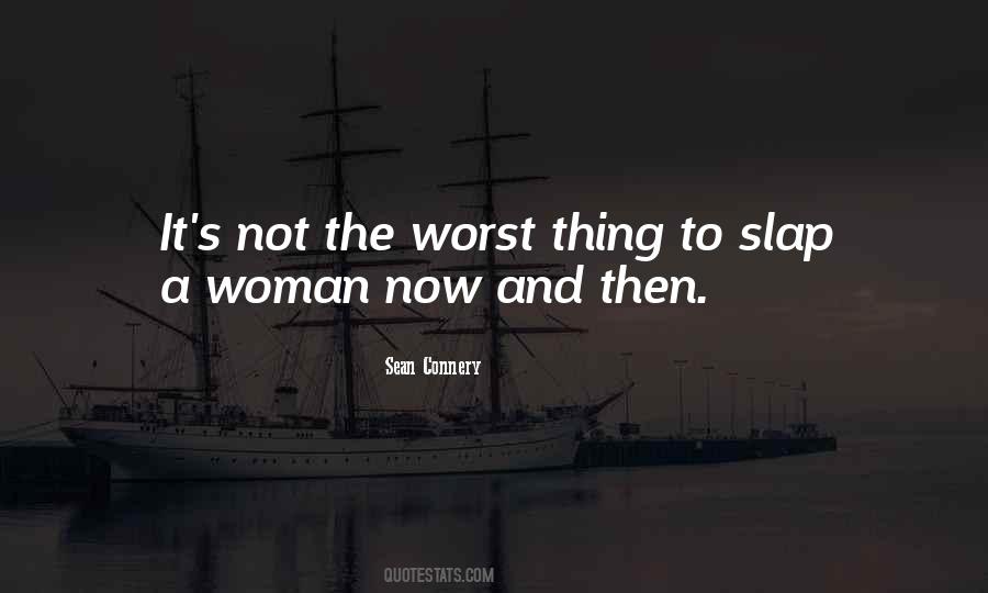 The Worst Thing Quotes #989698