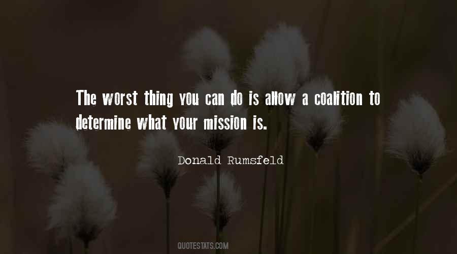 The Worst Thing You Can Do Quotes #1042888