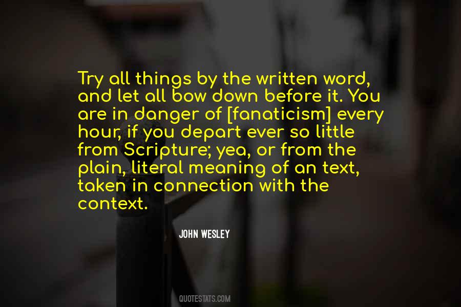 The Written Word Quotes #1350130