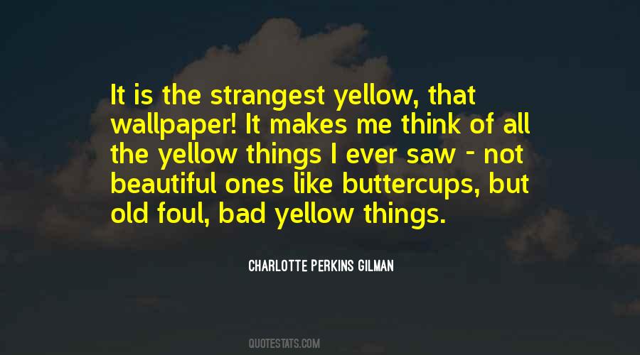 The Yellow Wallpaper Quotes #1686401