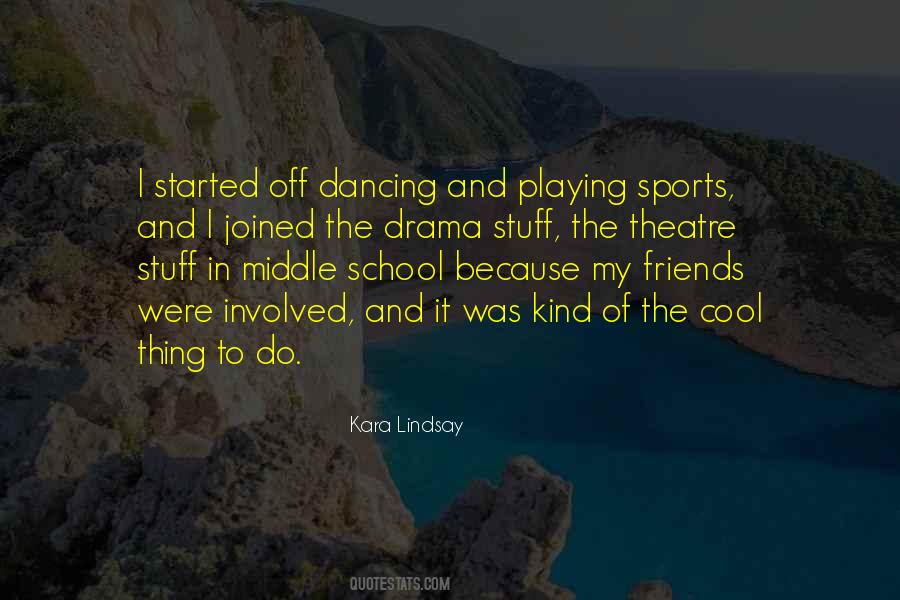 Theatre Sports Quotes #775780