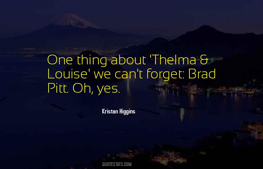 Thelma Quotes #603719