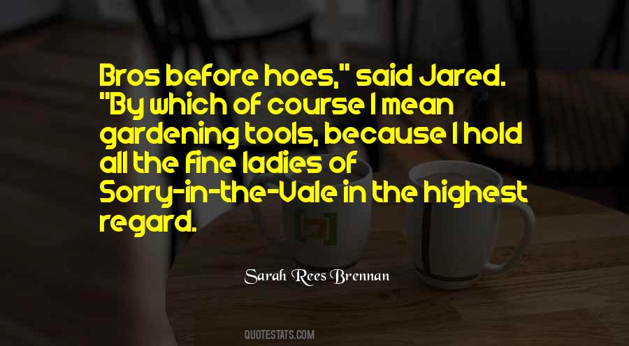 Them Hoes Quotes #1403464