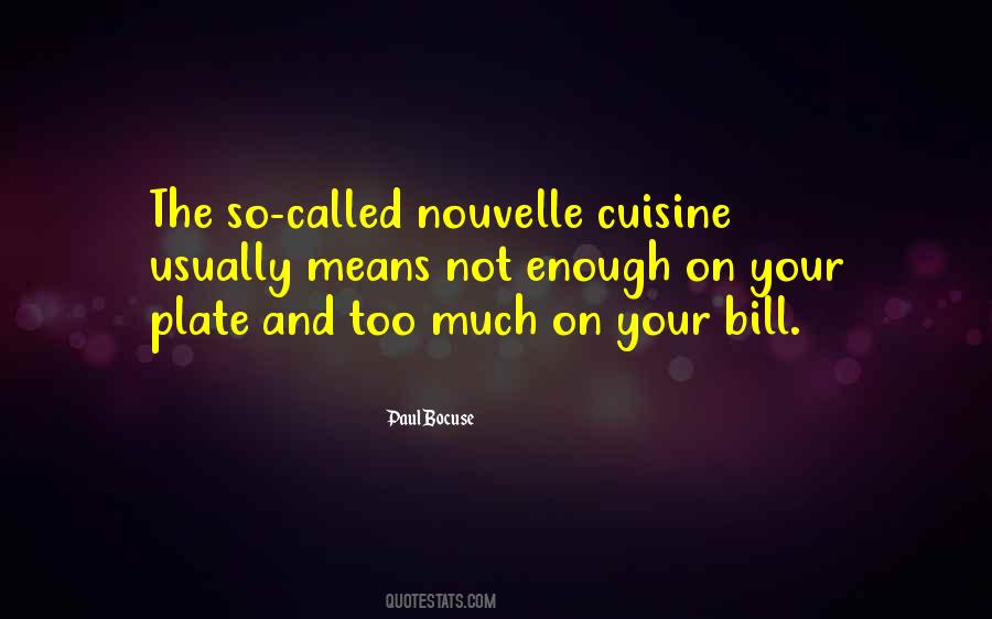 Quotes About Paul Bocuse #993523