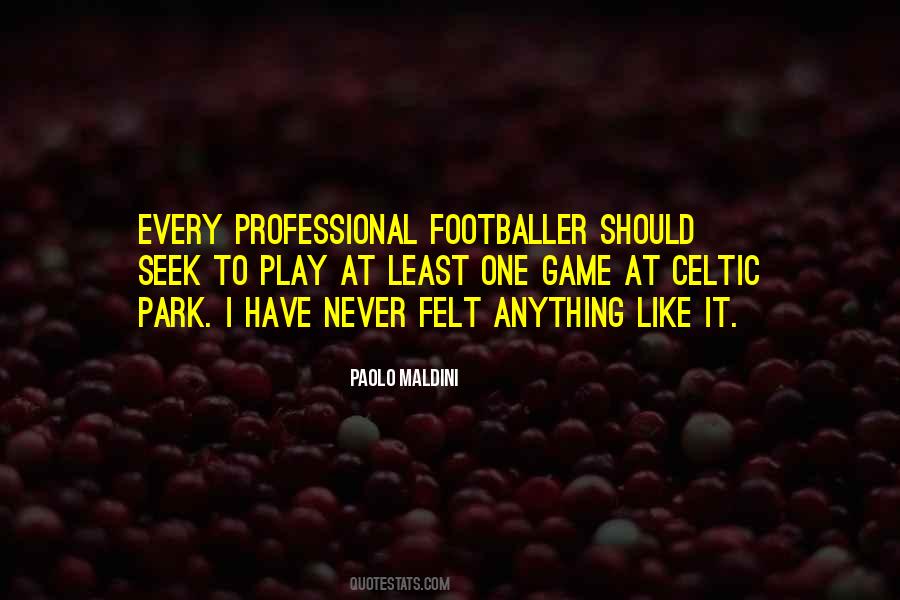 Quotes About Paolo Maldini #1409584