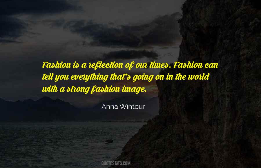 Quotes About Anna Wintour #1073841