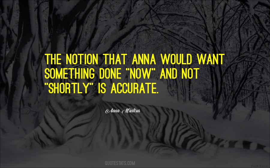 Quotes About Anna Wintour #1874333