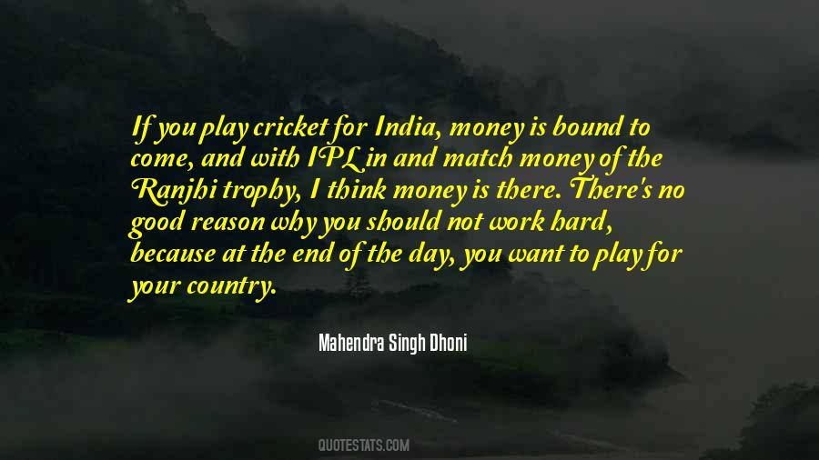 Quotes About Mahendra Singh Dhoni #476692