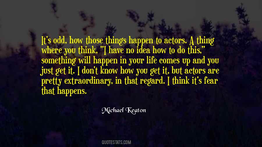Quotes About Michael Keaton #12755