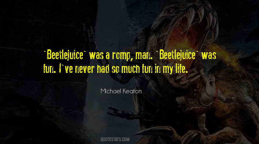 Quotes About Michael Keaton #1404815