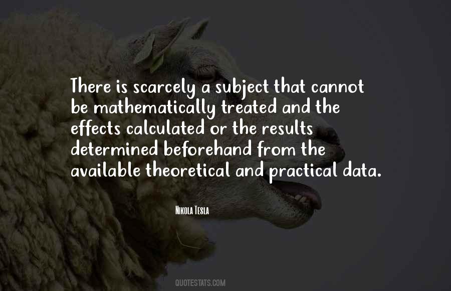 Theoretical And Practical Quotes #138611