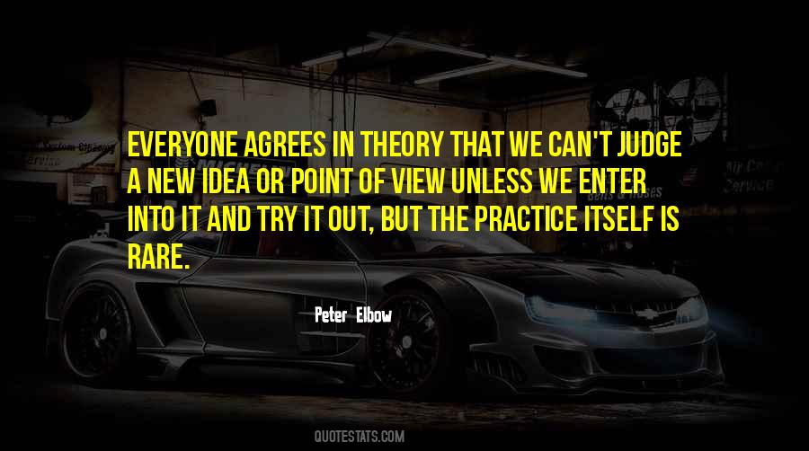 Theory And Practice Quotes #485731