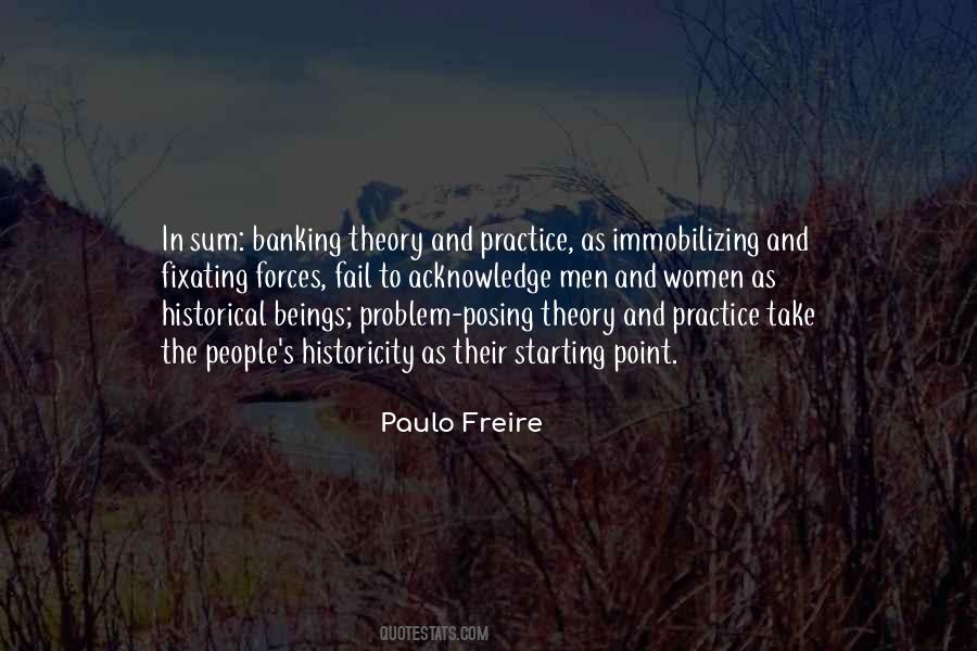 Theory And Practice Quotes #923648