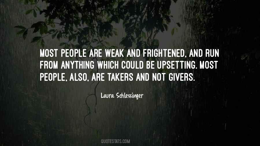 There Are Givers And Takers Quotes #1467342