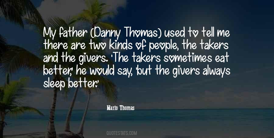 There Are Givers And Takers Quotes #949792