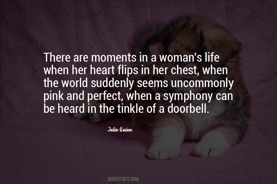 There Are Moments In Life Quotes #1017139