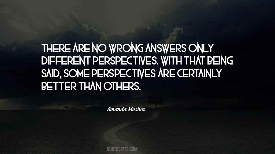 There Are No Answers Quotes #63216