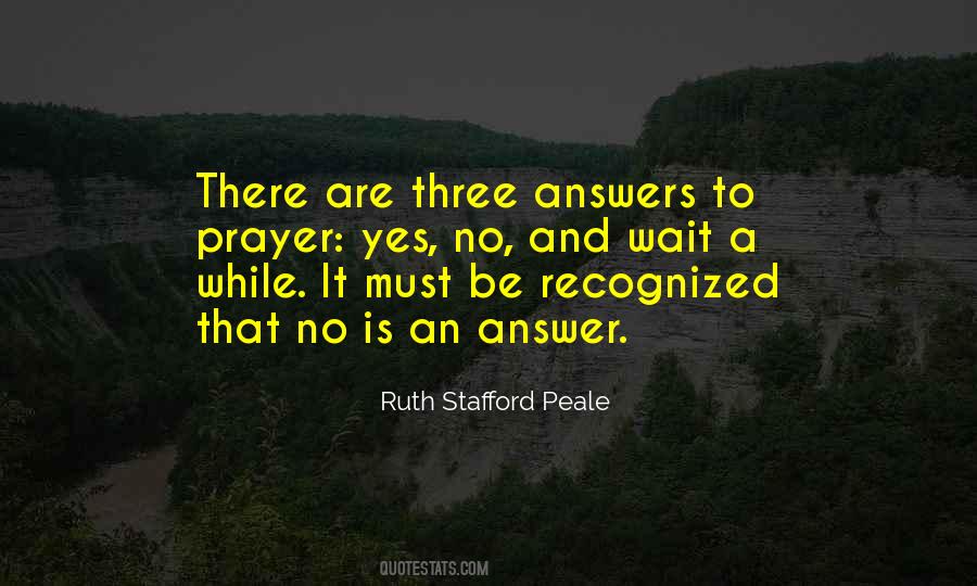 There Are No Answers Quotes #834945