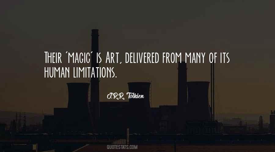 There Are No Limitations Quotes #10326