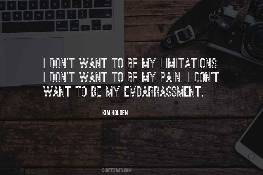 There Are No Limitations Quotes #374