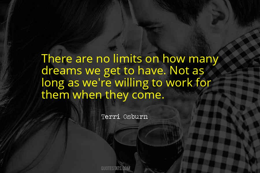 There Are No Limits Quotes #185972